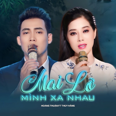 シングル/Lien Khuc Xin Tra Lai Thoi Gian (feat. Thuy Hang)/Hoang Thuan