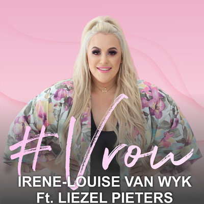 シングル/#Vrou (feat. Liezel Pieters)/Irene-Louise van Wyk