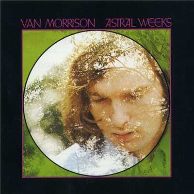 Astral Weeks/Van Morrison