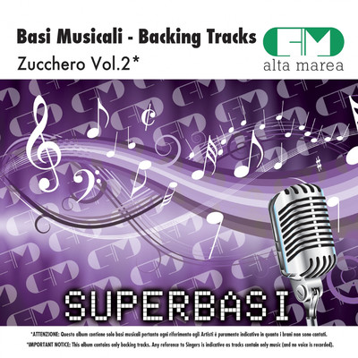 Basi Musicali: Zucchero, Vol. 2 (Backing Tracks)/Alta Marea