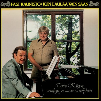 アルバム/Kun laulaa vain saan/Pasi Kaunisto