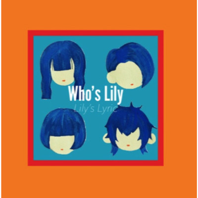 シングル/LAST/Lily's Lyric
