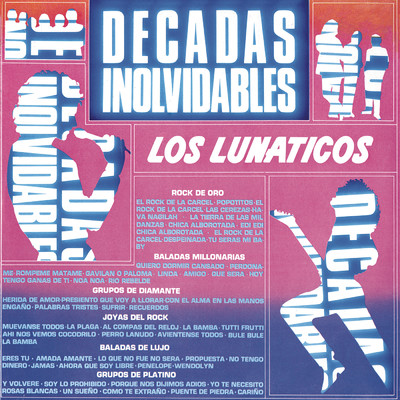 アルバム/Decadas Inolvidables/Los Lunaticos