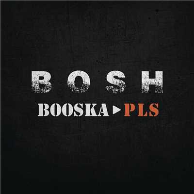 Booska-PLS (Explicit)/Bosh