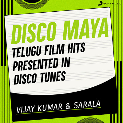 Disco Maya/Vijay Kumar／Sarala