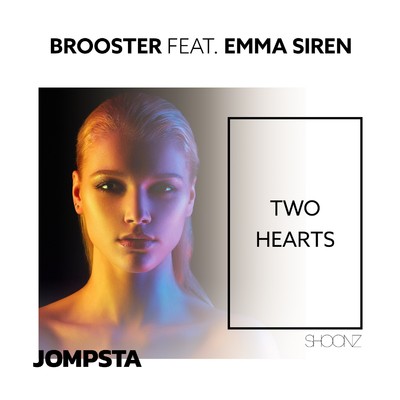 Two Hearts (feat. Emma Siren)/Brooster