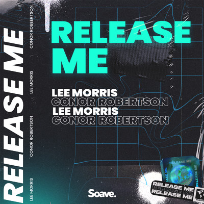 シングル/Release Me/Lee Morris & Conor Robertson