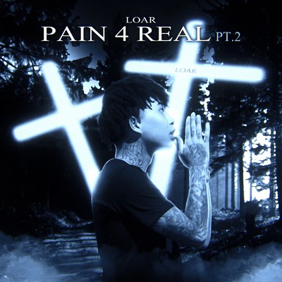 アルバム/Pain 4 Real pt.2/Loar