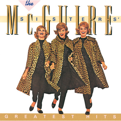 アルバム/The McGuire Sisters Greatest Hits/マクガイヤー・シスターズ