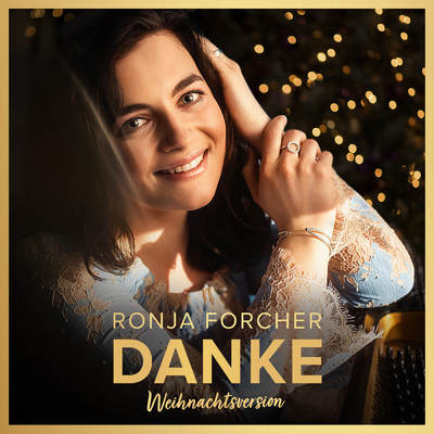 シングル/Danke (Weihnachtsversion)/Ronja Forcher