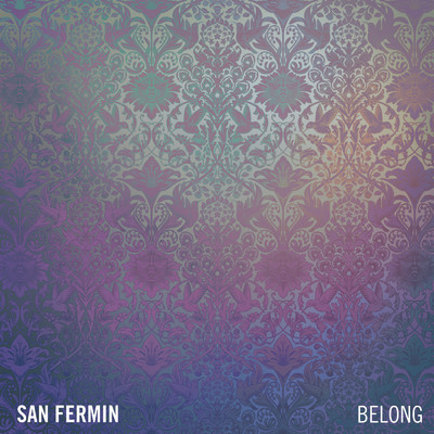 Belong/サン・フェルミン
