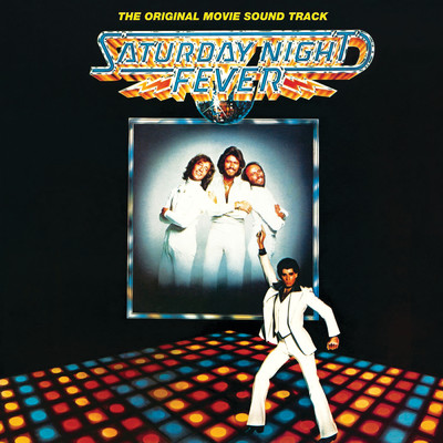 Saturday Night Fever (The Original Movie Soundtrack)/Various Artists