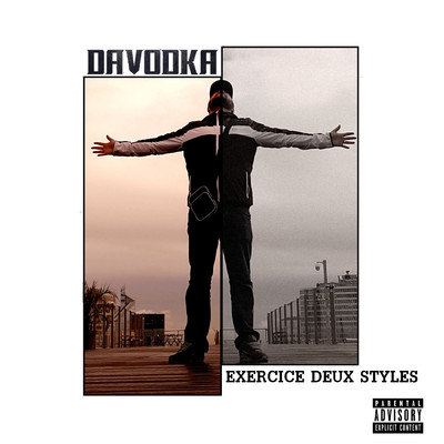 シングル/Exercice deux styles (Explicit)/Davodka