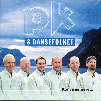 アルバム/Kom naermere/PK & DanseFolket