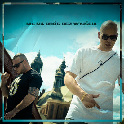 シングル/Nie ma drog bez wyjscia (feat. Paluch)/Bonus RPK, Wowo