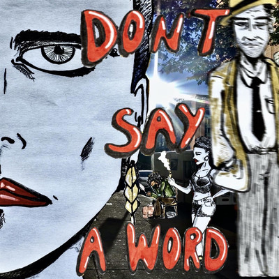 アルバム/Don't Say A Word/Mahdi Khene