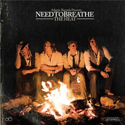 アルバム/The Heat/NEEDTOBREATHE