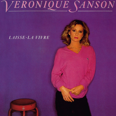Laisse-la vivre (Edition Deluxe)/Veronique Sanson