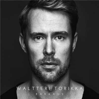Rakkaus/Waltteri Torikka