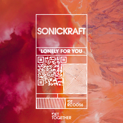 シングル/Lonely For You/Sonickraft