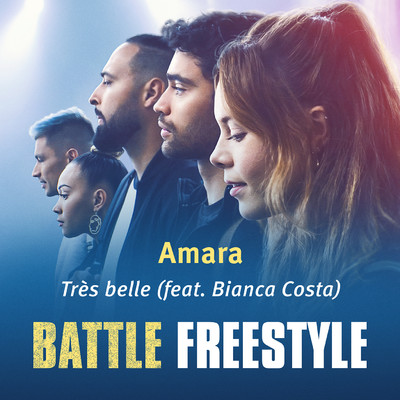 Tres belle (feat. Bianca Costa) - From the Netflix Original Film ”Battle: Freestyle”/Amara