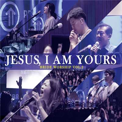 Bride Worship vol.2 2014 Summer Camp Live ”JESUS, I am Yours”/Bride Worship
