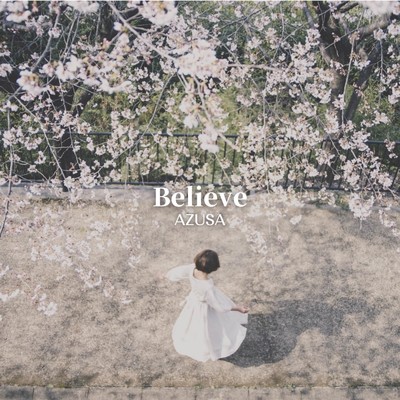 Believe/AZUSA