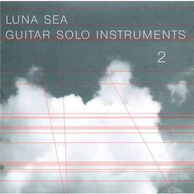 LUNA SEA GUITAR SOLO INSTRUMENTS 2/MICHIWO TASHIMA