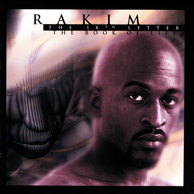The 18th Letter ／ The Book Of Life/Rakim