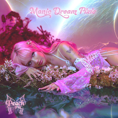 アルバム/Manic Dream Pixie (Clean)/Peach PRC