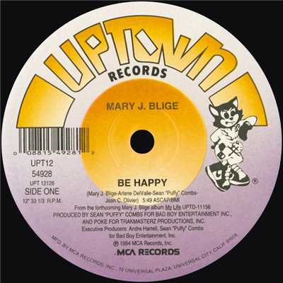 シングル/Be Happy (Acapella Version)/メアリー・J.ブライジ