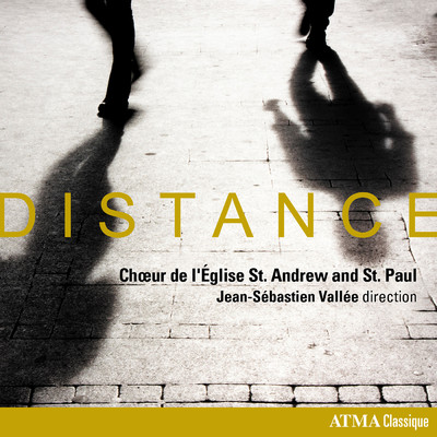 Distance/Choeur de l'Eglise St. Andrew and St. Paul／Jean-Sebastien Vallee