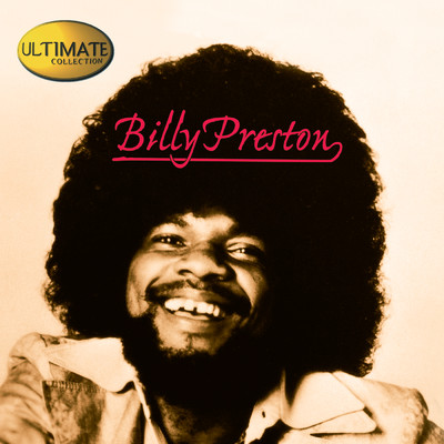 アルバム/Ultimate Collection: Billy Preston/ビリー・プレストン