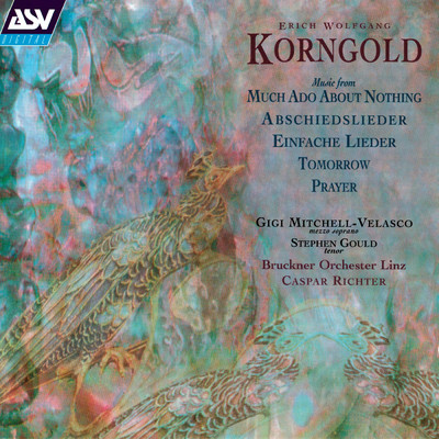 Korngold: Abschiedslieder, Op. 14 - No. 1, Sterbelied/Gigi Mitchell-Velasco／Bruckner Orchester Linz／Caspar Richter