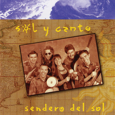 アルバム/Sendero Del Sol/Sol y Canto