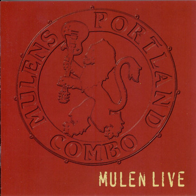 Born Under A Bad Sign/Mulens Portland Combo