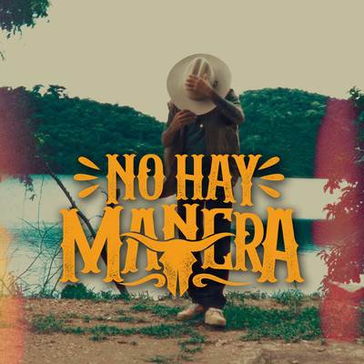 シングル/No Hay Manera/Waep