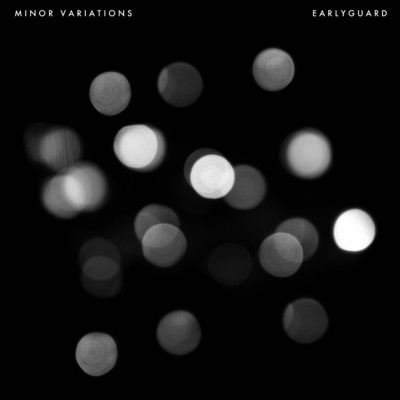 アルバム/Minor Variations/Earlyguard