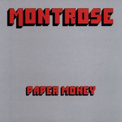 アルバム/Paper Money/Montrose