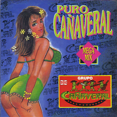 Puro Canaveral Mega Mix/Grupo Canaveral De Humberto Pabon