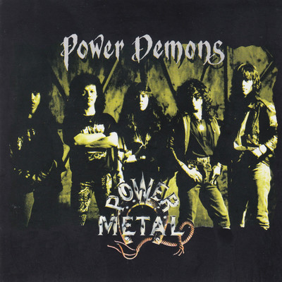 シングル/Power Demons/Power Metal