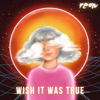 シングル/Wish It Was True/reon