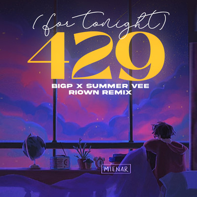 429 (For Tonight) [feat. Summer Vee] [Riown Remix]/BigP