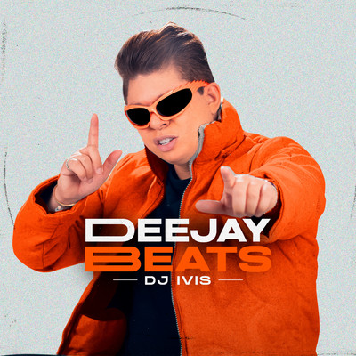 アルバム/DEEJAY BEATS II/DJ Ivis