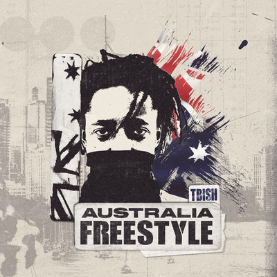 Australia Freestyle/Tbi$h