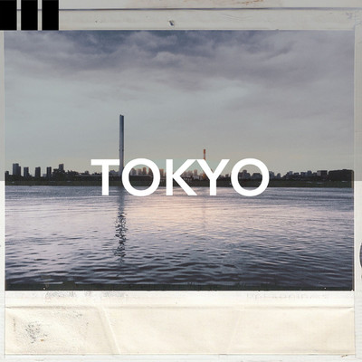 Tokyo/TOKITOH