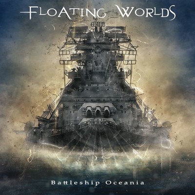 Battleship Oceania/FLOATING WORLDS