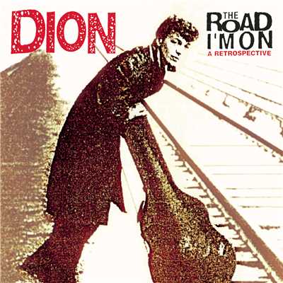 It'S All Over Now, Baby Blue (Album Version)/Dion