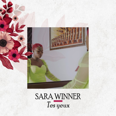 シングル/Tes yeux/Sara Winner