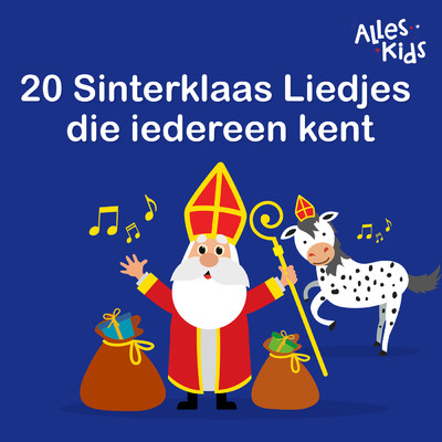 20 Sinterklaas Liedjes die iedereen kent (Sinterklaas is Jarig en 19 andere Sint Liedjes)/Various Artists